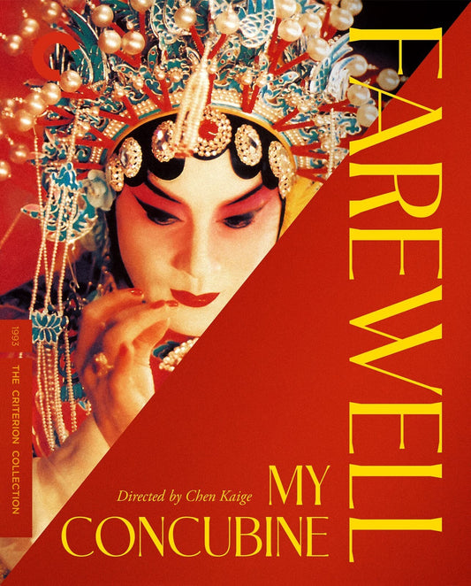 Farewell My Concubine 4K: Criterion Collection