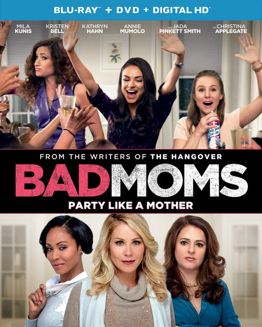 Bad Moms (Slip)