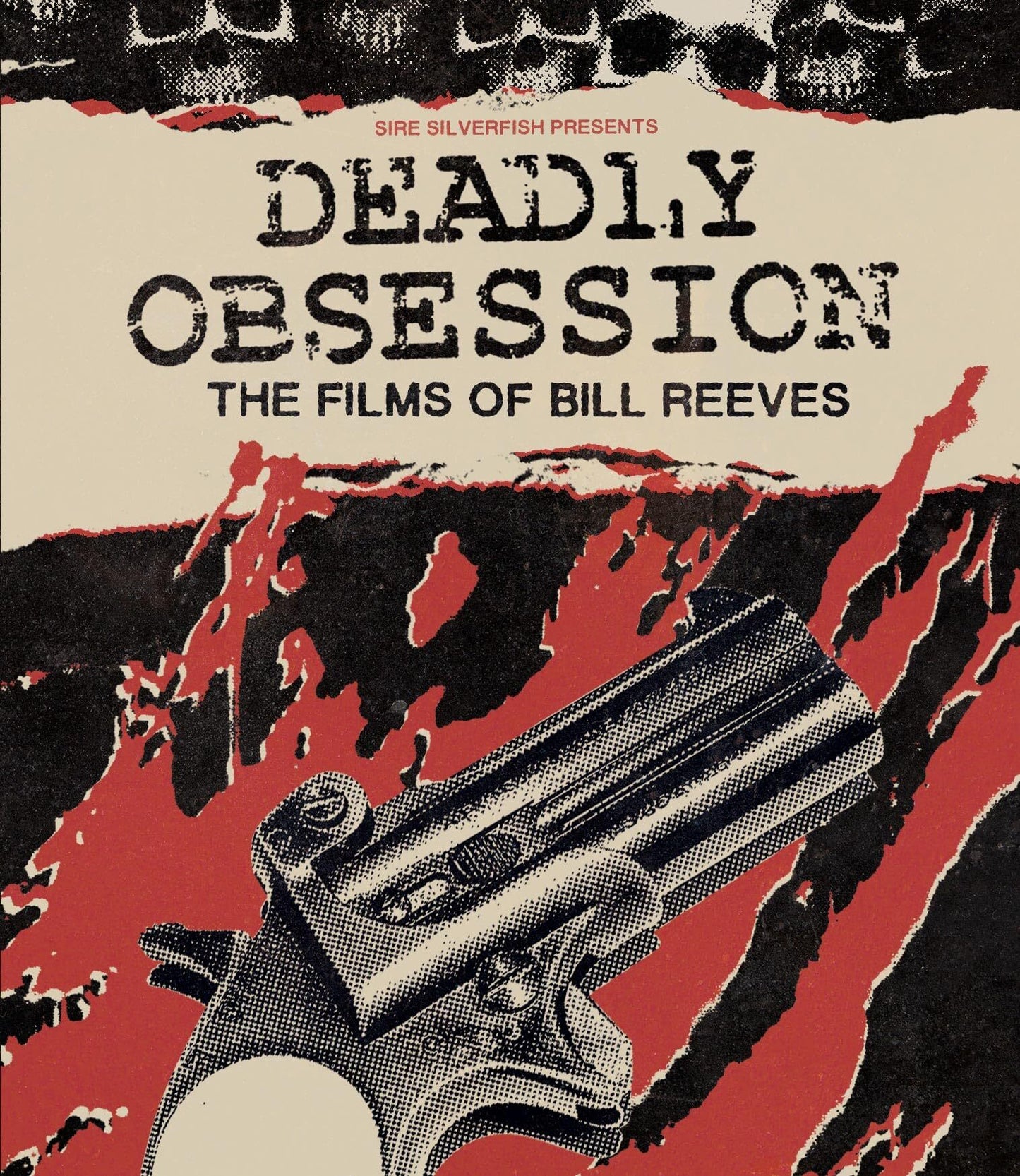 Deadly Obsession: The Films of Bill Reeves - Limited Edition (VHSH-014)(Exclusive)*