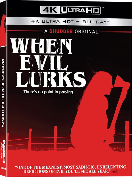 When Evil Lurks 4K