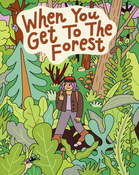 When You Get to the Forest: Limited Edition (TDC-005)(Exclusive)*