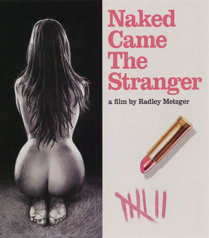 Naked Came The Stranger 4K: Limited Edition (MEL-005)(Exclusive)*