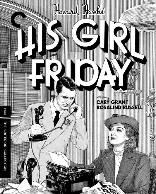 His Girl Friday 4K: Criterion Collection