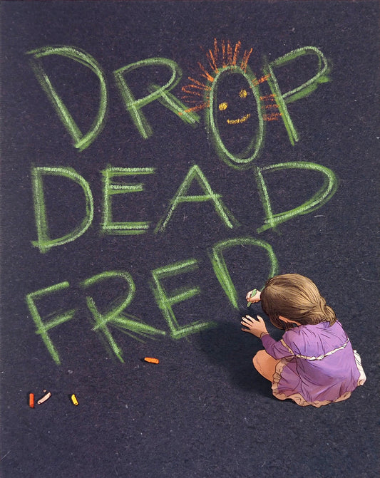 Drop Dead Fred: Limited Edition (Exclusive Slip)
