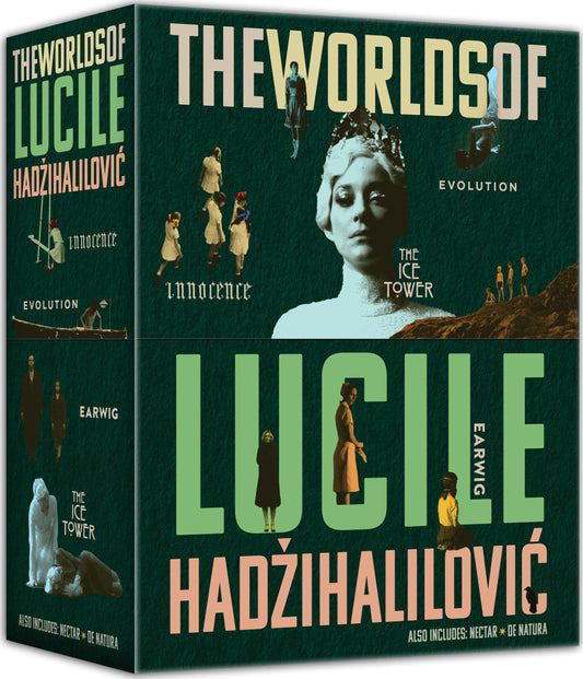 The Worlds of Lucile Hadzihalilovic