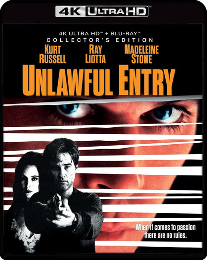 Unlawful Entry 4K: Collector's Edition