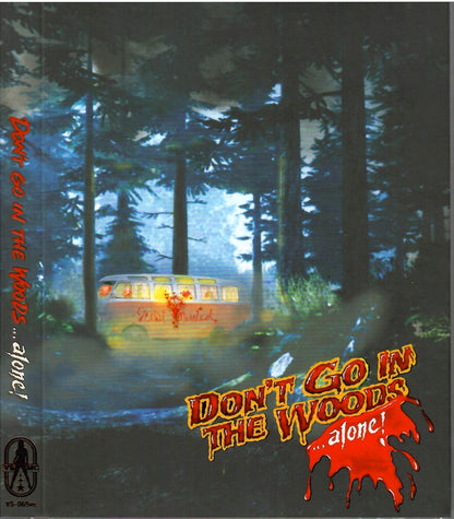 Don't Go in the Woods: Limited VSMC Edition (VS-069)(Exclusive Slip)