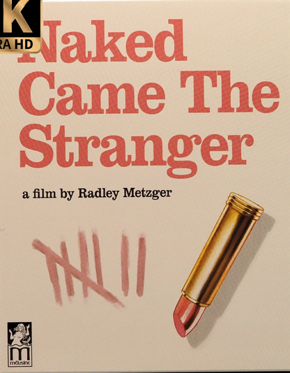 Naked Came The Stranger 4K: Limited Edition (MEL-005)(Exclusive)*