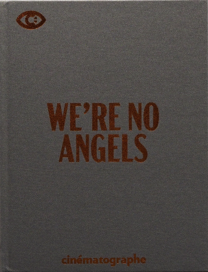 We're No Angels: Limited Edition DigiBook (CIN-020)(Exclusive)*