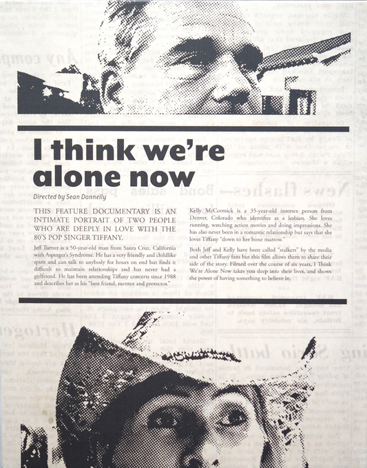 I Think We're Alone Now: Limited Edition (ETRM-006)(Exclusive)*