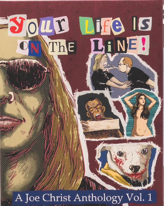 Your Life is on the Line!: A Joe Christ Anthology Vol. 1 - Limited Edition (SC-055)(Exclusive)*