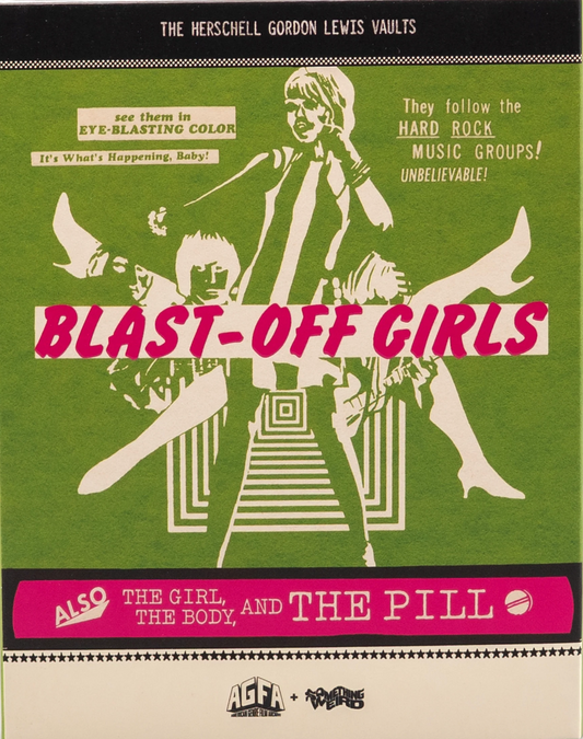 Blast-Off Girls / The Girl, The Body, and the Pill: Limited Edition (AGFA-073)(Exclusive)*