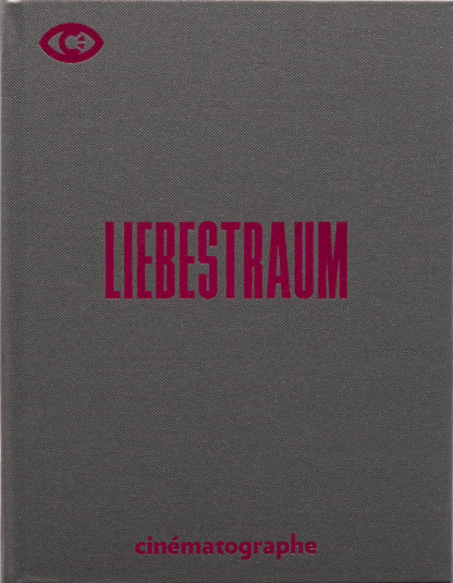 Liebestraum: Limited Edition DigiBook (CIN-032)(Exclusive)*