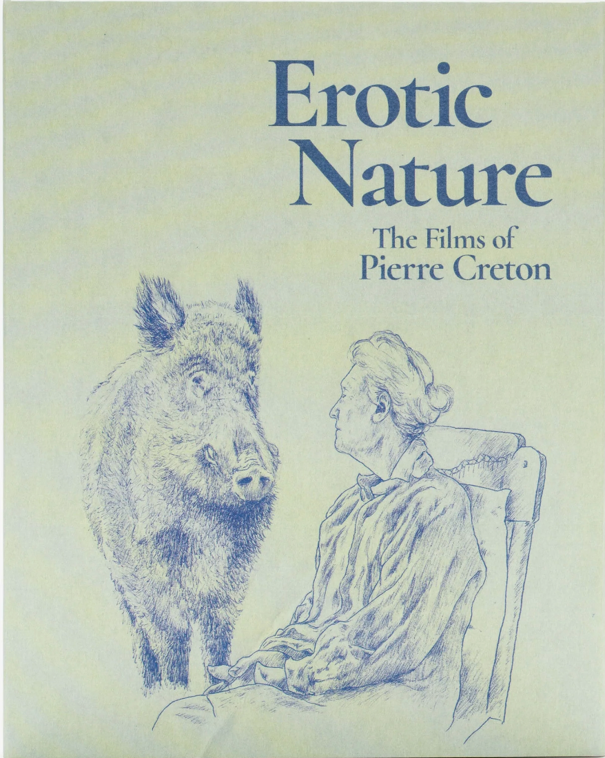 Erotic Nature: The Films of Pierre Creton - Limited Edition (SF-007)(Exclusive)